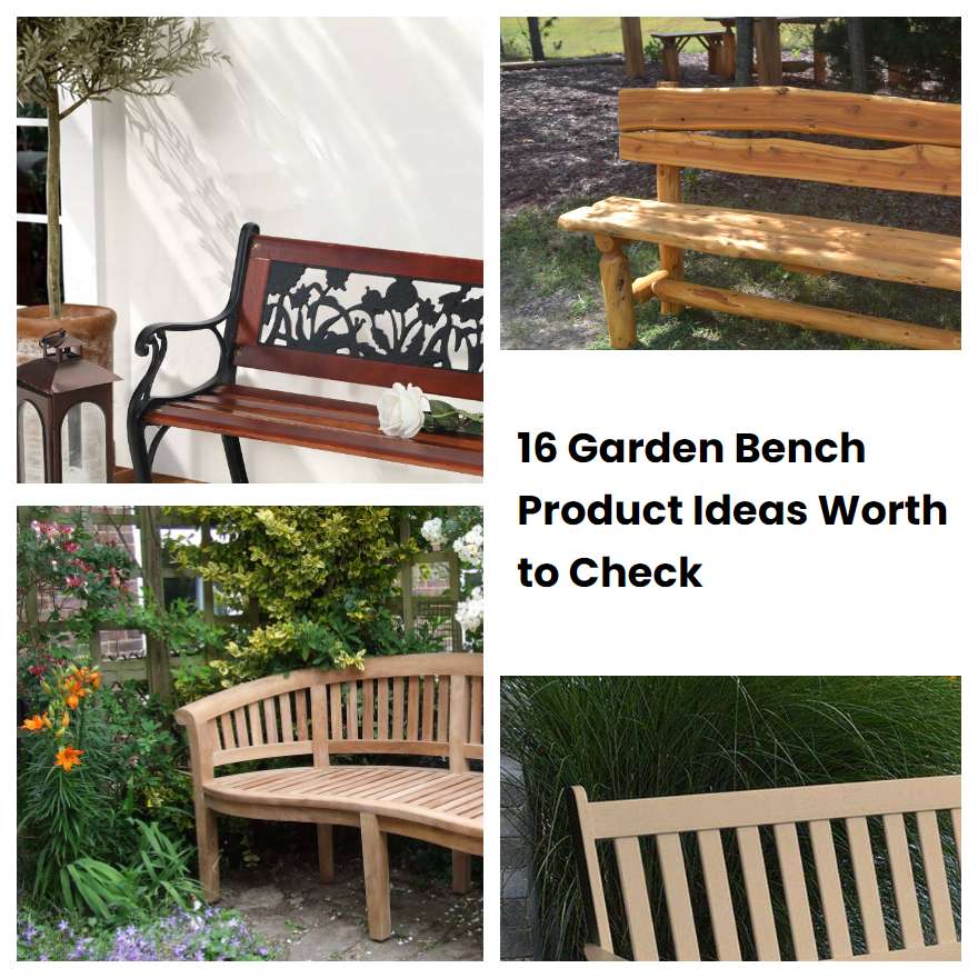 16 Garden Bench Product Ideas Worth To Check SharonSable