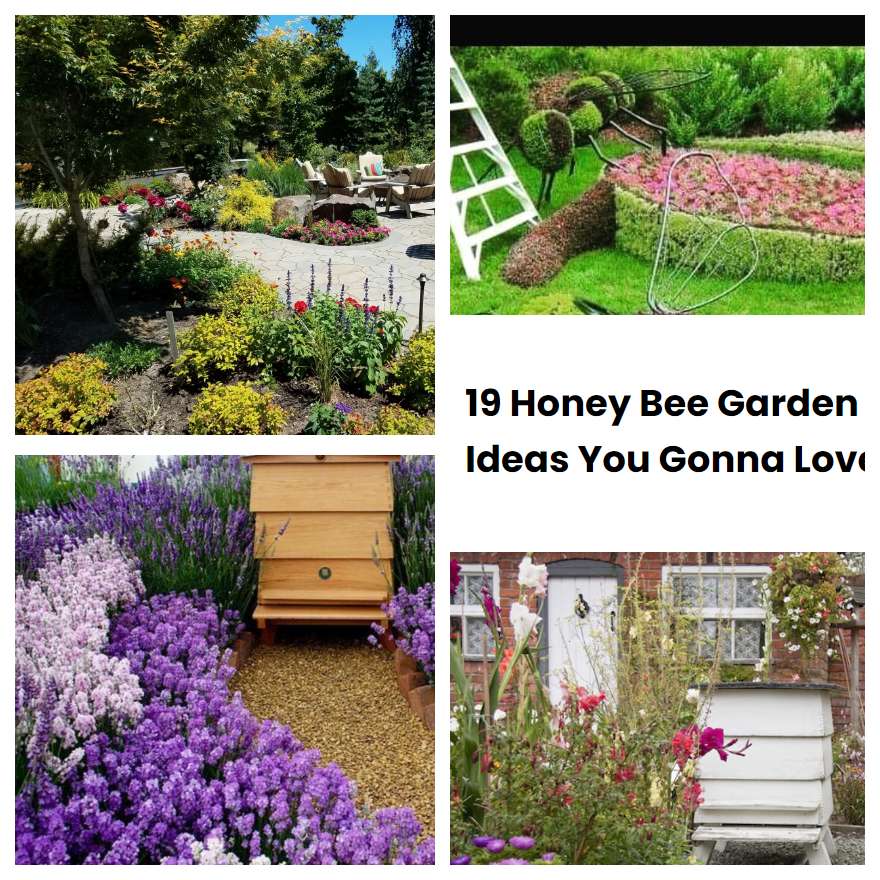 Honey Bee Garden Ideas You Gonna Love Sharonsable