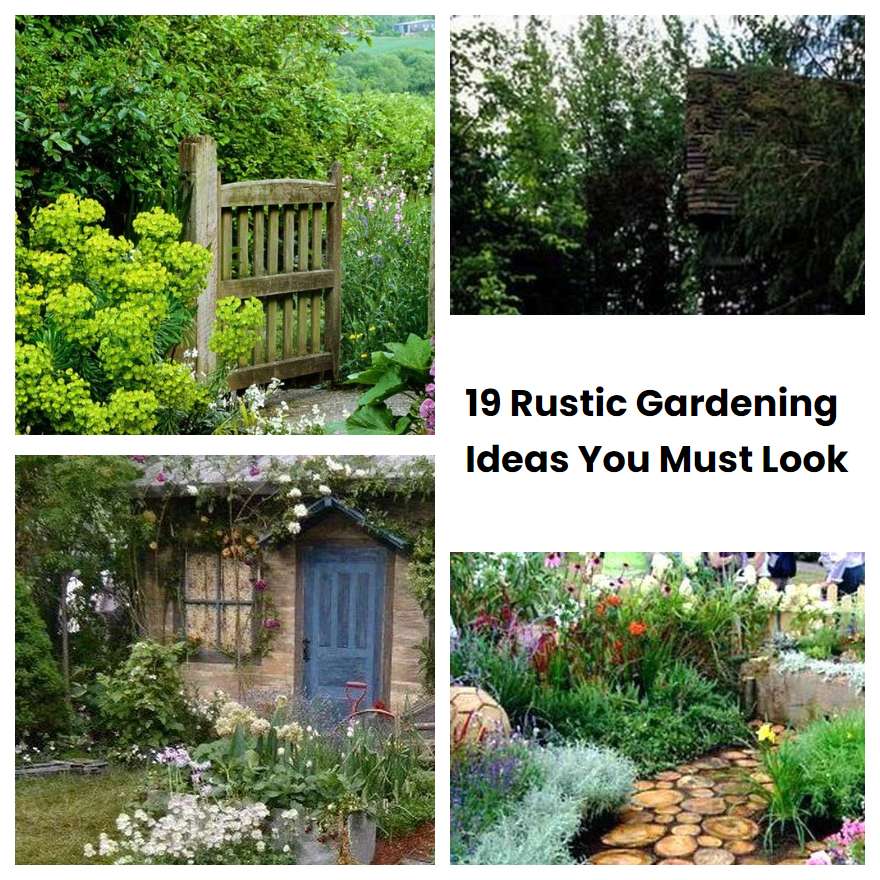 Rustic Gardening Ideas You Must Look Sharonsable