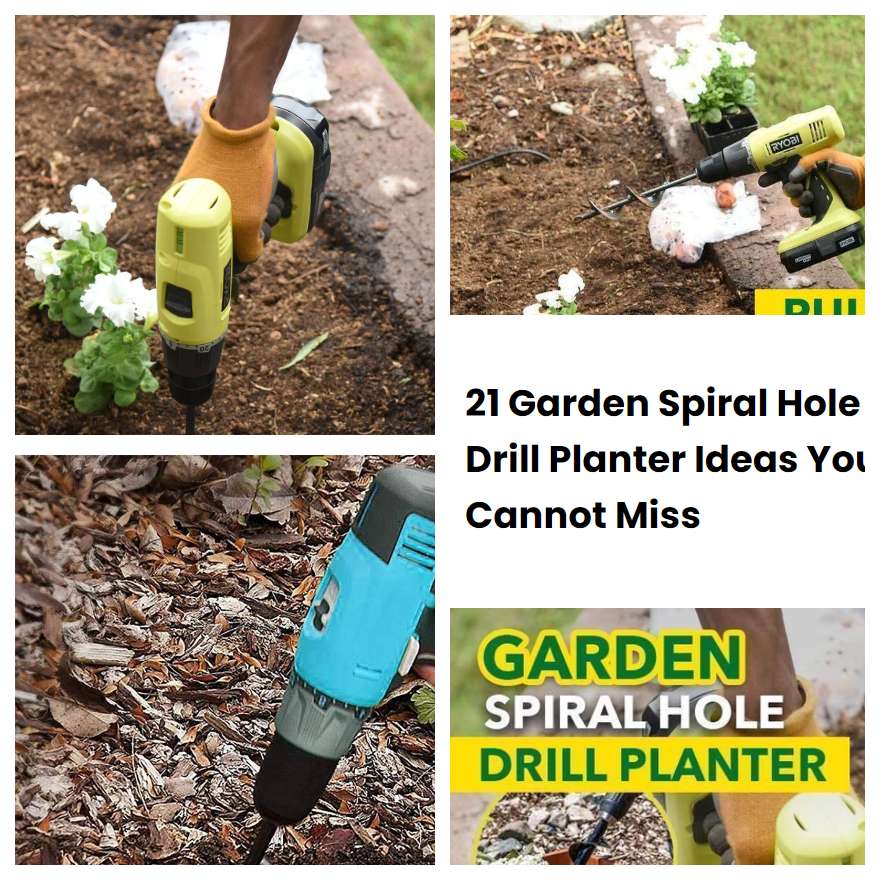 21 Garden Spiral Hole Drill Planter Ideas You Cannot Miss SharonSable