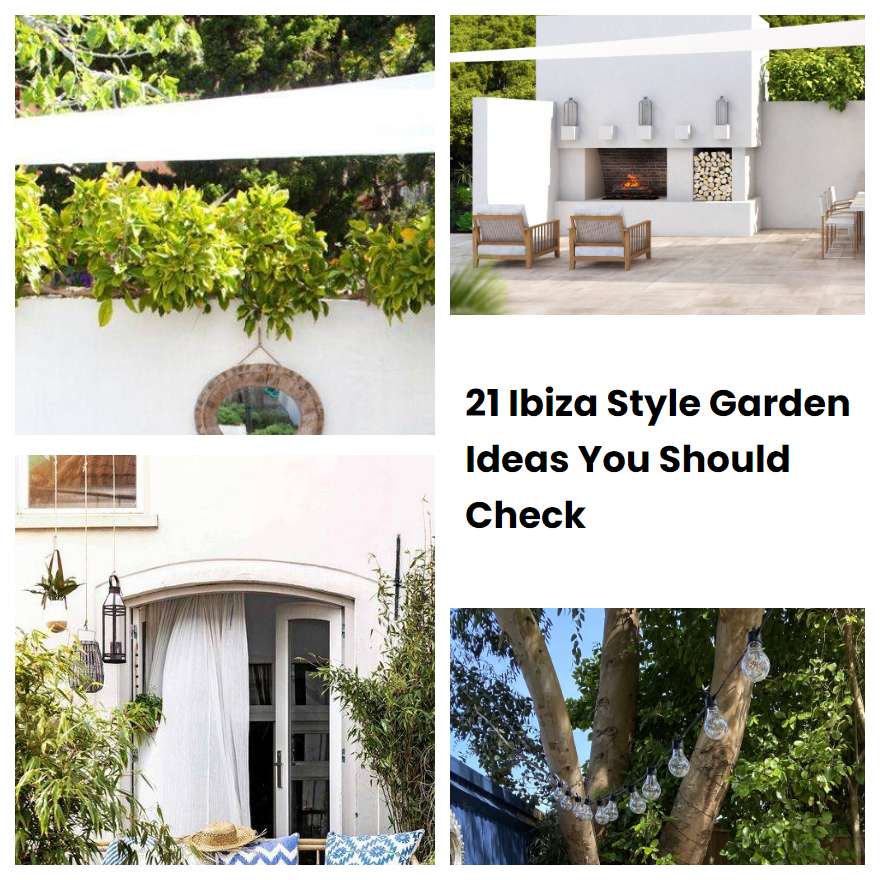 21 Ibiza Style Garden Ideas You Should Check SharonSable