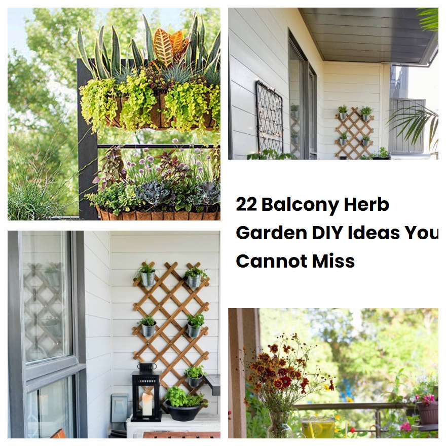 Balcony Herb Garden Diy Ideas You Cannot Miss Sharonsable