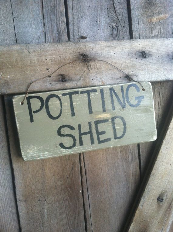 13 Garden Potting Shed Sign Ideas You Must Look | SharonSable