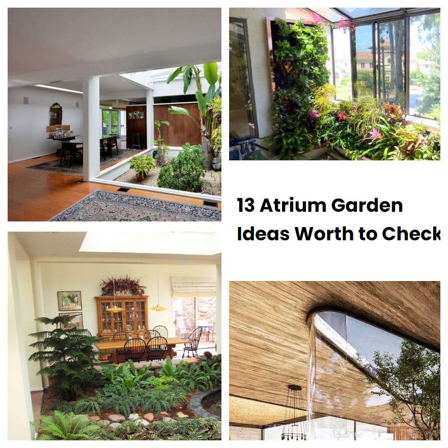 13-atrium-garden-ideas-worth-to-check-sharonsable