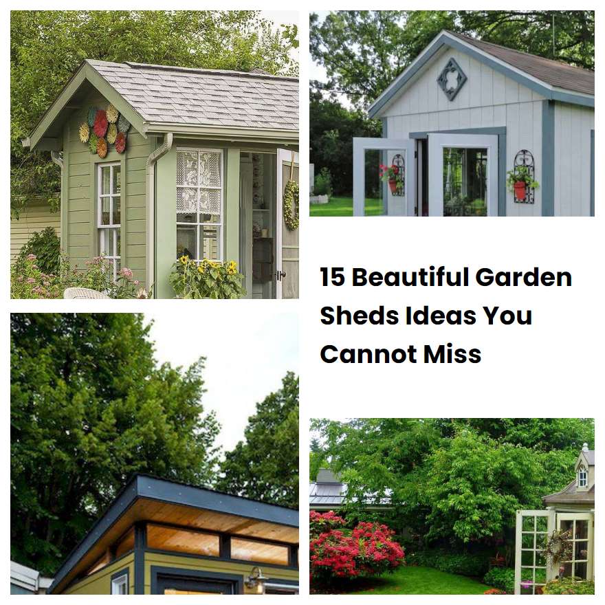 15 Beautiful Garden Sheds Ideas You Cannot Miss Sharonsable