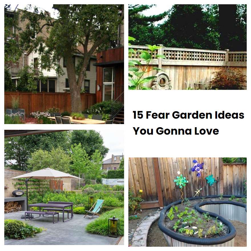 15 Fear Garden Ideas You Gonna Love