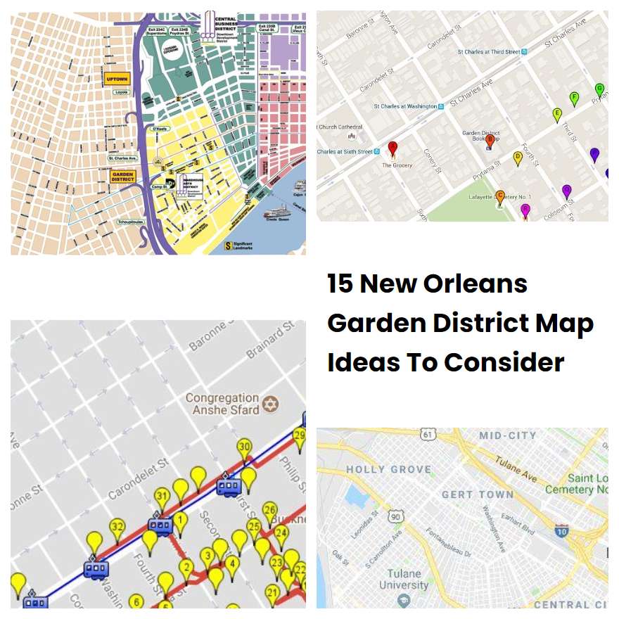 15 New Orleans Garden District Map Ideas To Consider | SharonSable