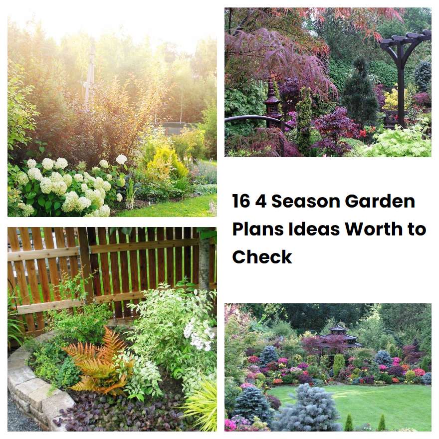 16 4 Season Garden Plans Ideas Worth to Check | SharonSable