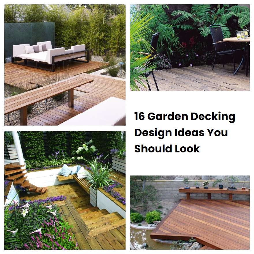 16 Garden Decking Design Ideas You Should Look | SharonSable