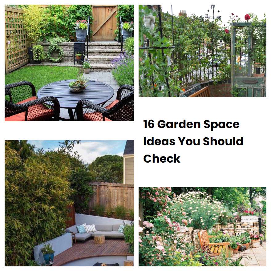 16 Garden Space Ideas You Should Check | SharonSable