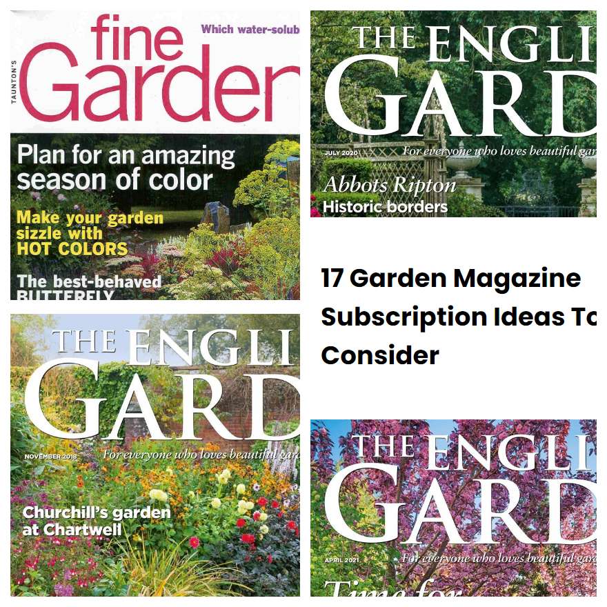 17 Garden Magazine Subscription Ideas To Consider | SharonSable