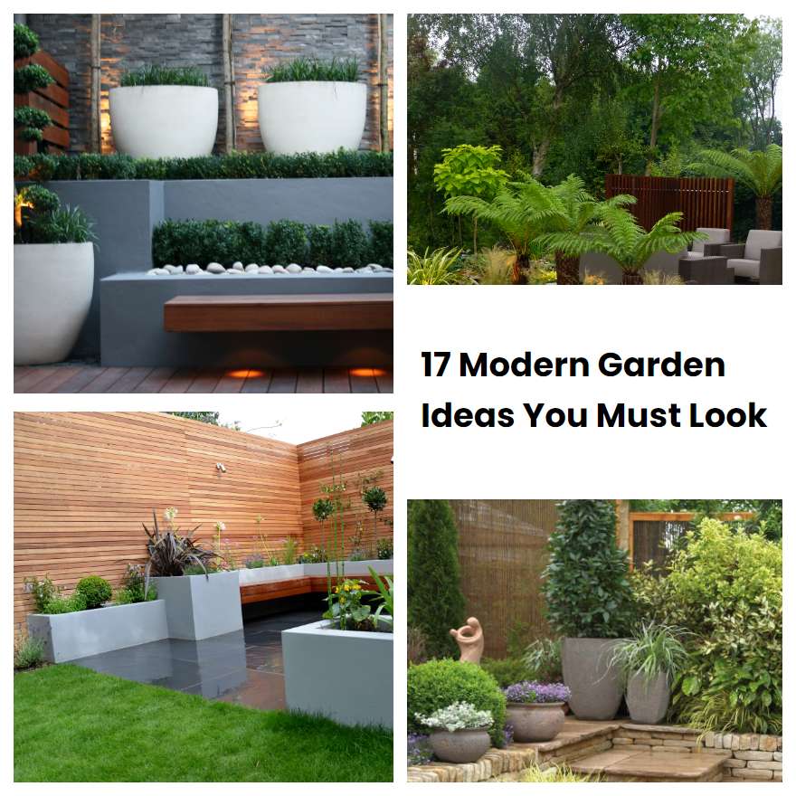 17 Modern Garden Ideas You Must Look Sharonsable 9324