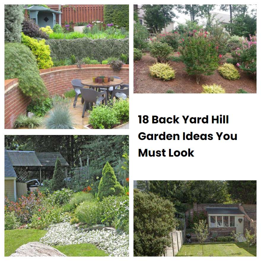 18 Back Yard Hill Garden Ideas You Must Look | SharonSable