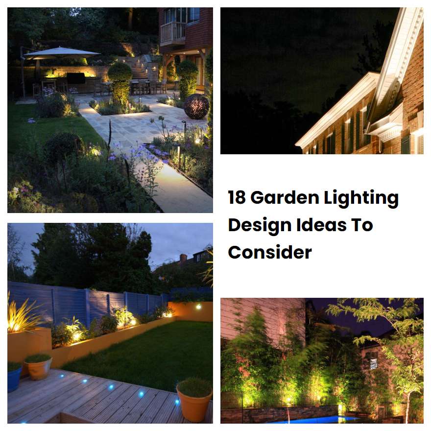 18 Garden Lighting Design Ideas To Consider 