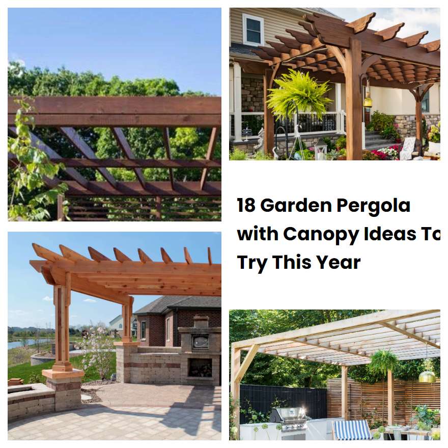 18 Garden Pergola with Canopy Ideas To Try This Year | SharonSable