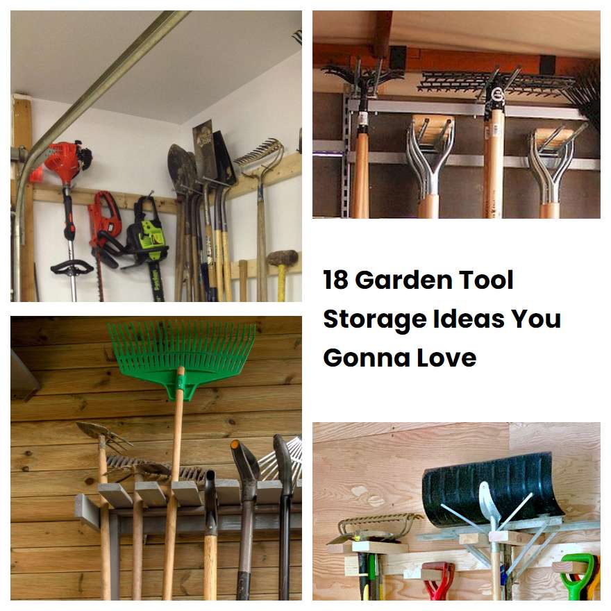 18 Garden Tool Storage Ideas You Gonna Love Sharonsable 8146