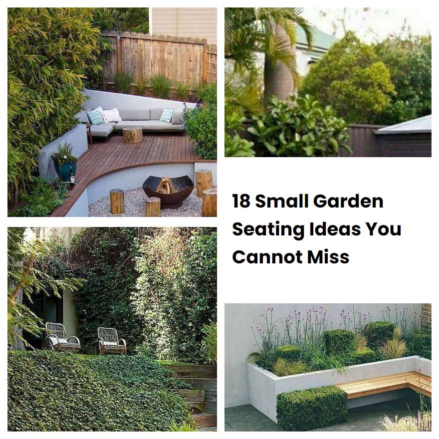 18 Small Garden Seating Ideas You Cannot Miss | SharonSable