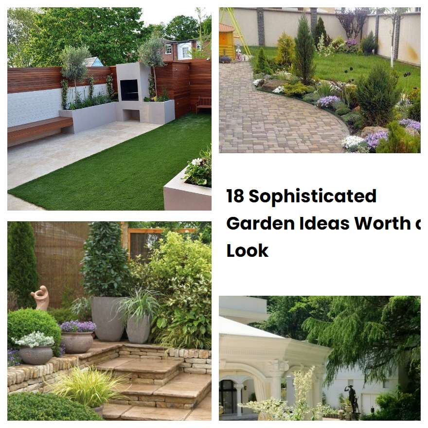 18 Sophisticated Garden Ideas Worth a Look | SharonSable