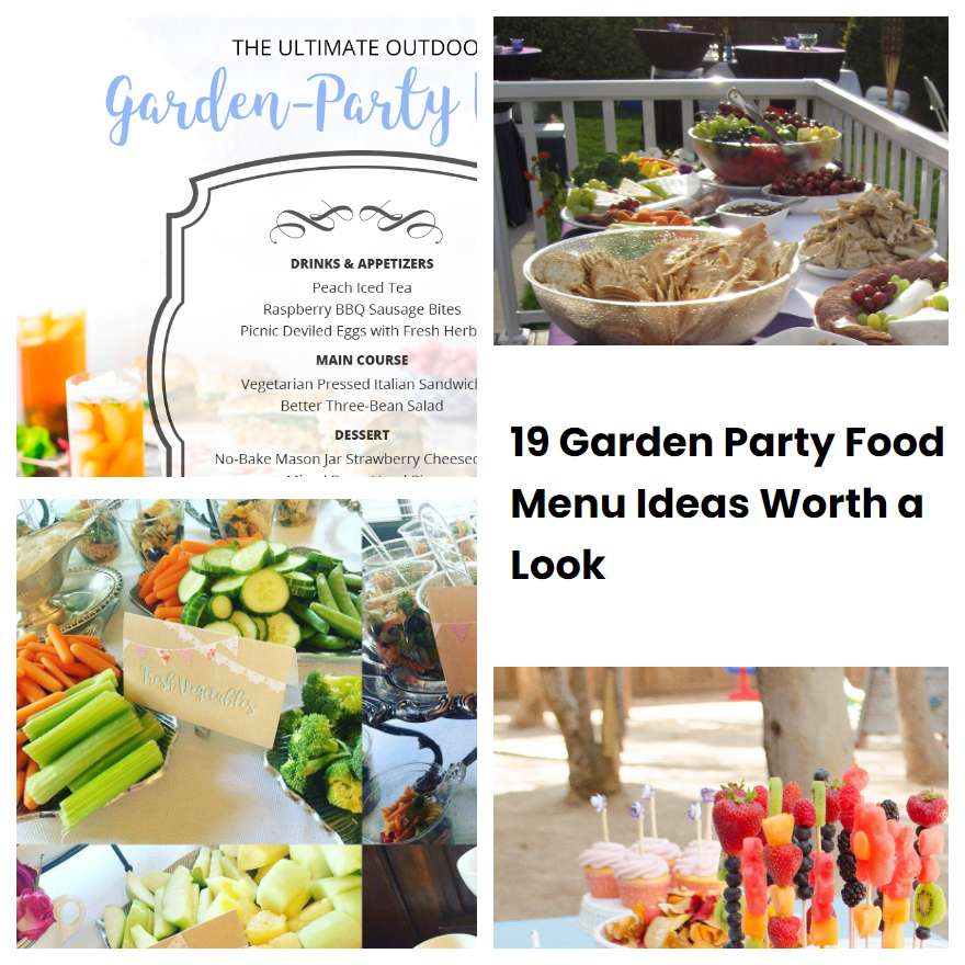 19 Garden Party Food Menu Ideas Worth A Look | SharonSable