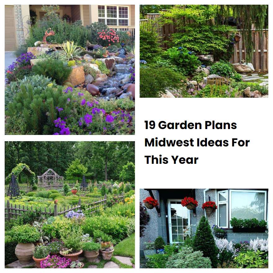 19 Garden Plans Midwest Ideas For This Year | SharonSable