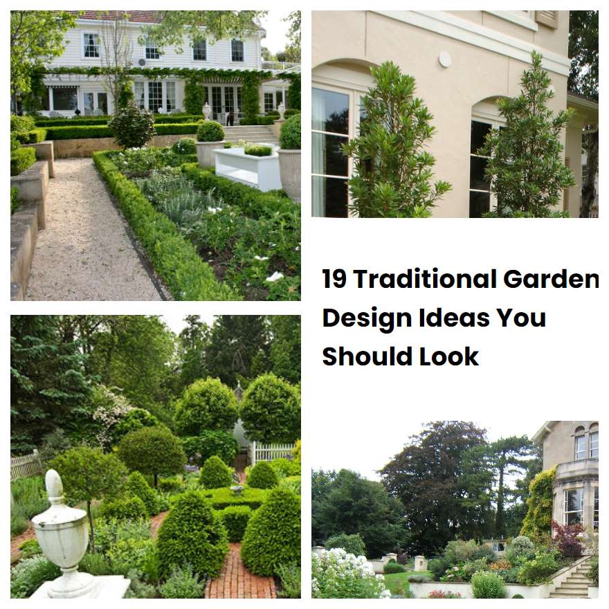 19 Traditional Garden Design Ideas You Should Look