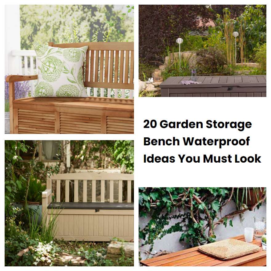 20 Garden Storage Bench Waterproof Ideas You Must Look