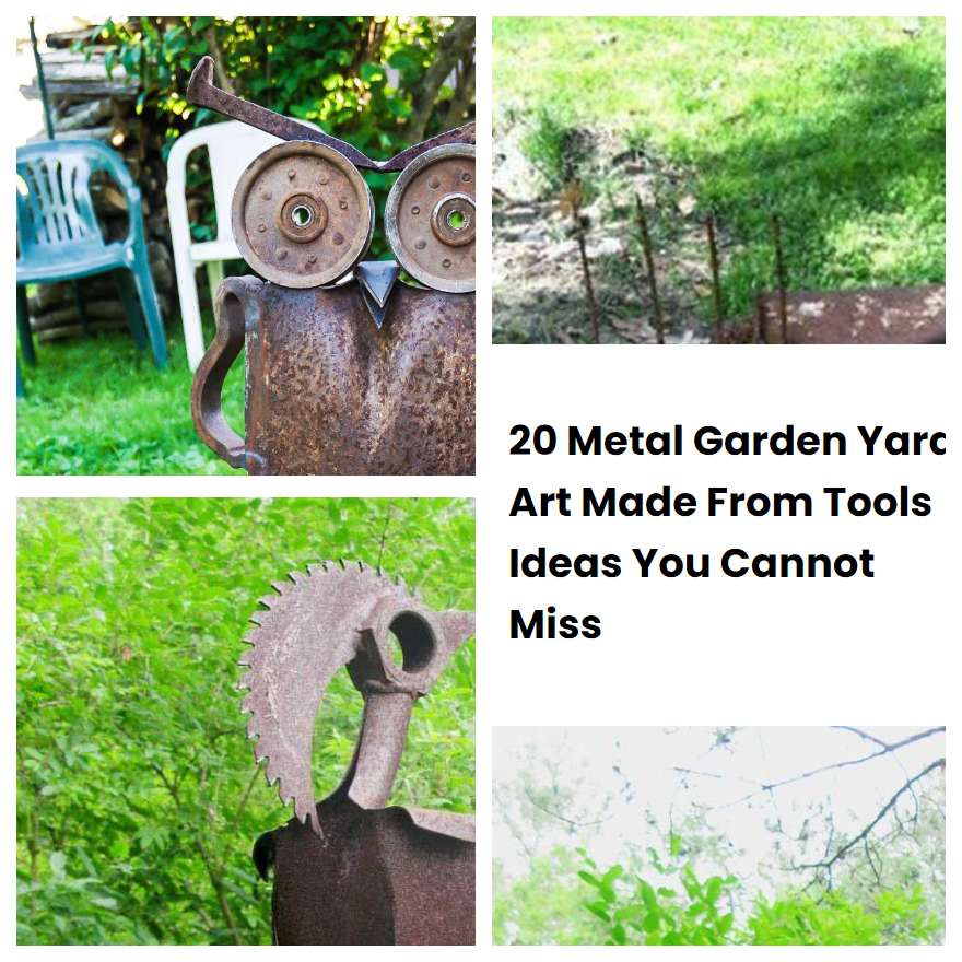 20 Metal Garden Yard Art Made From Tools Ideas You Cannot Miss ...