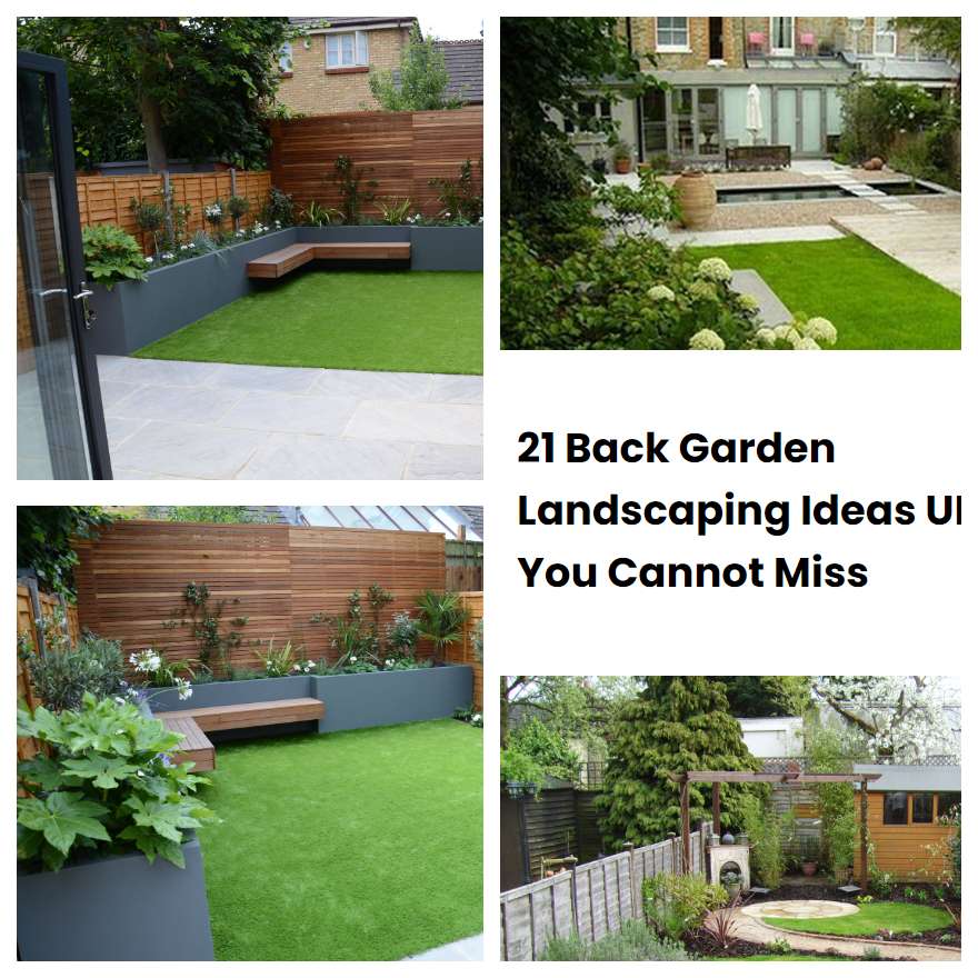 21 Back Garden Landscaping Ideas UK You Cannot Miss | SharonSable