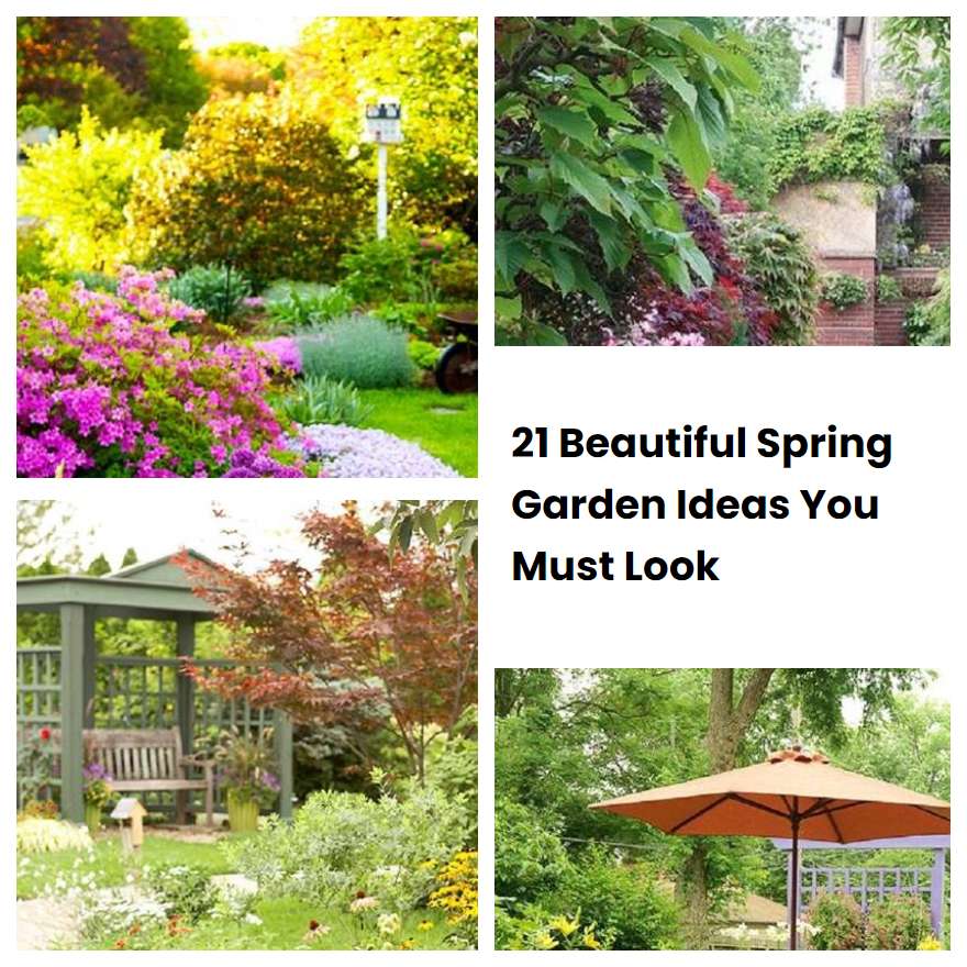 21 Beautiful Spring Garden Ideas You Must Look | SharonSable