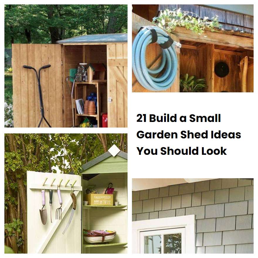 21-build-a-small-garden-shed-ideas-you-should-look-sharonsable