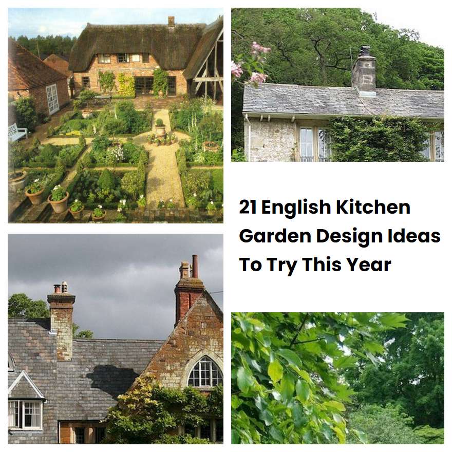 21 English Kitchen Garden Design Ideas To Try This Year