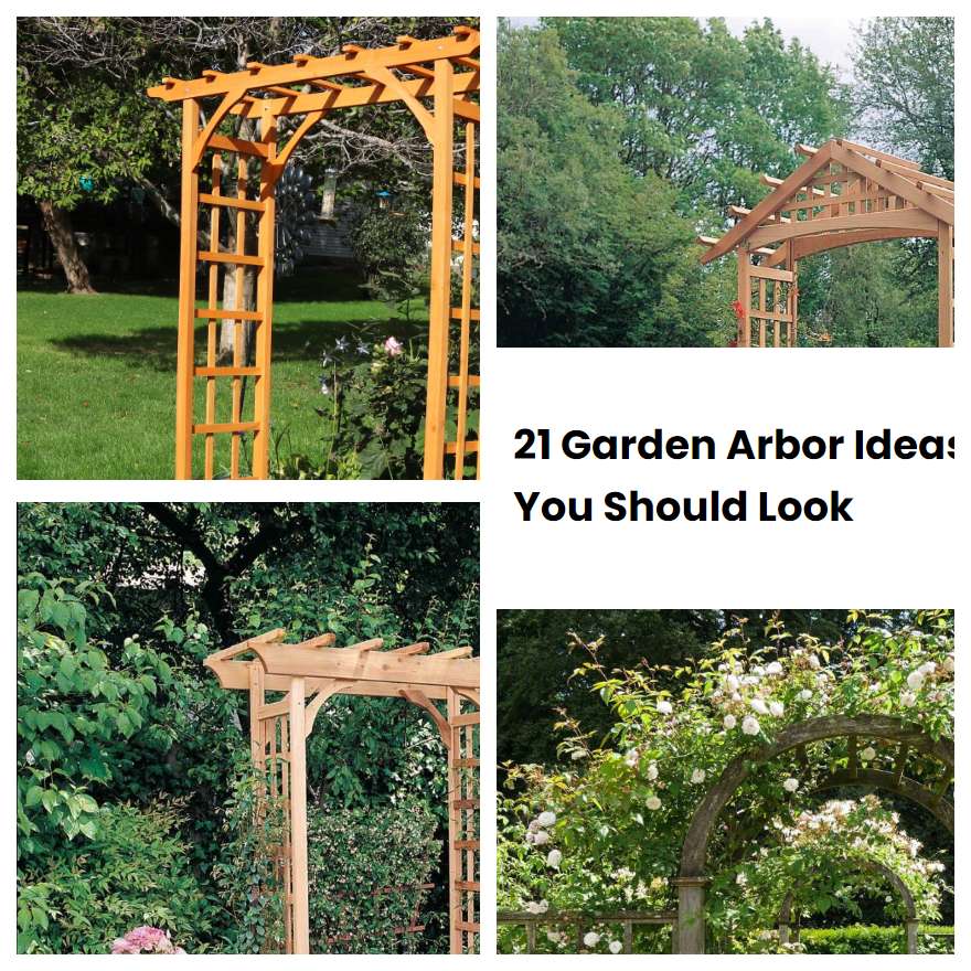 21 Garden Arbor Ideas You Should Look