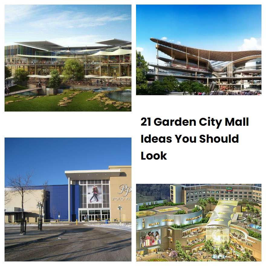 21 Garden City Mall Ideas You Should Look SharonSable