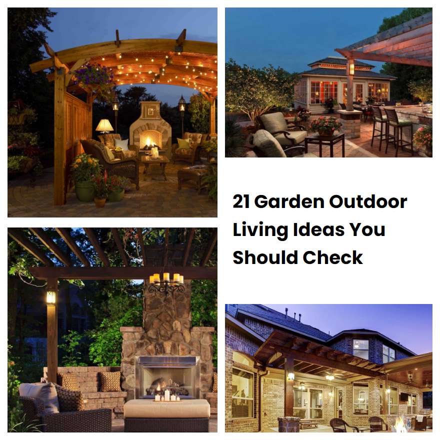 21 Garden Outdoor Living Ideas You Should Check | SharonSable