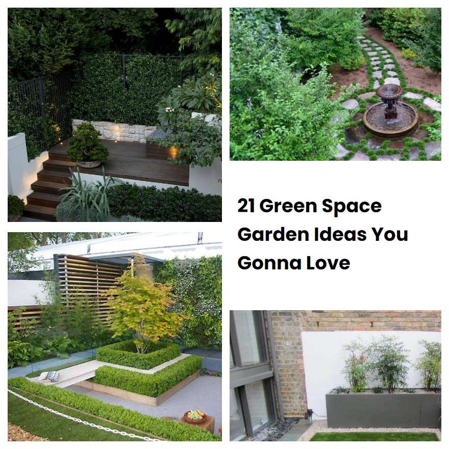 21 Green Space Garden Ideas You Gonna Love | SharonSable