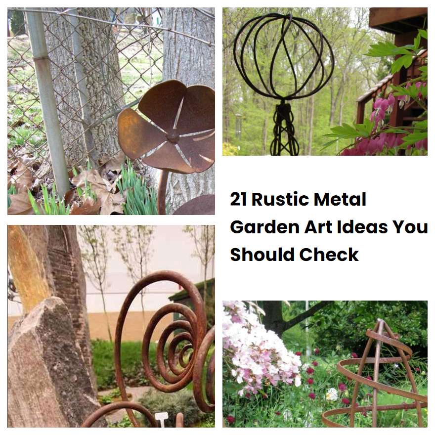 21 Rustic Metal Garden Art Ideas You Should Check | SharonSable