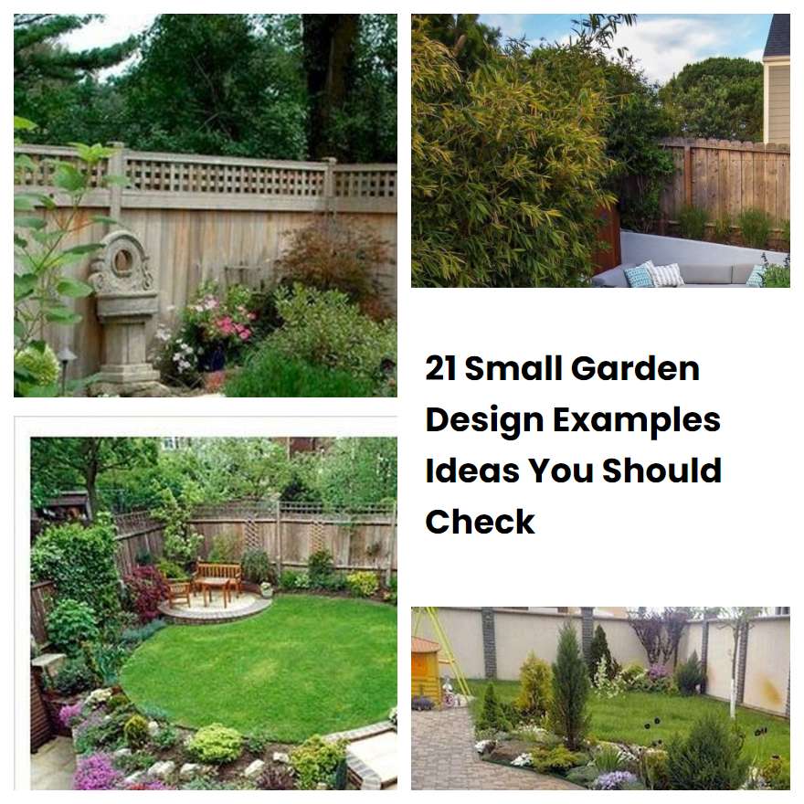 21 Small Garden Design Examples Ideas You Should Check Sharonsable