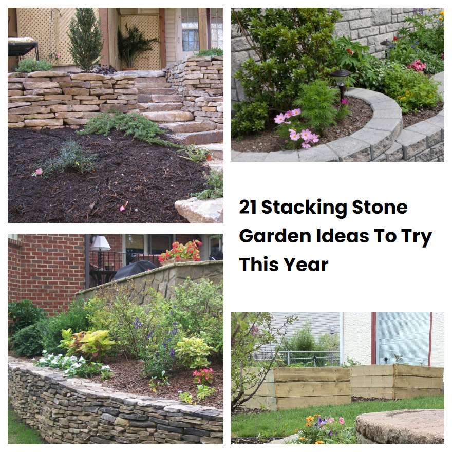 21 Stacking Stone Garden Ideas To Try This Year Sharonsable