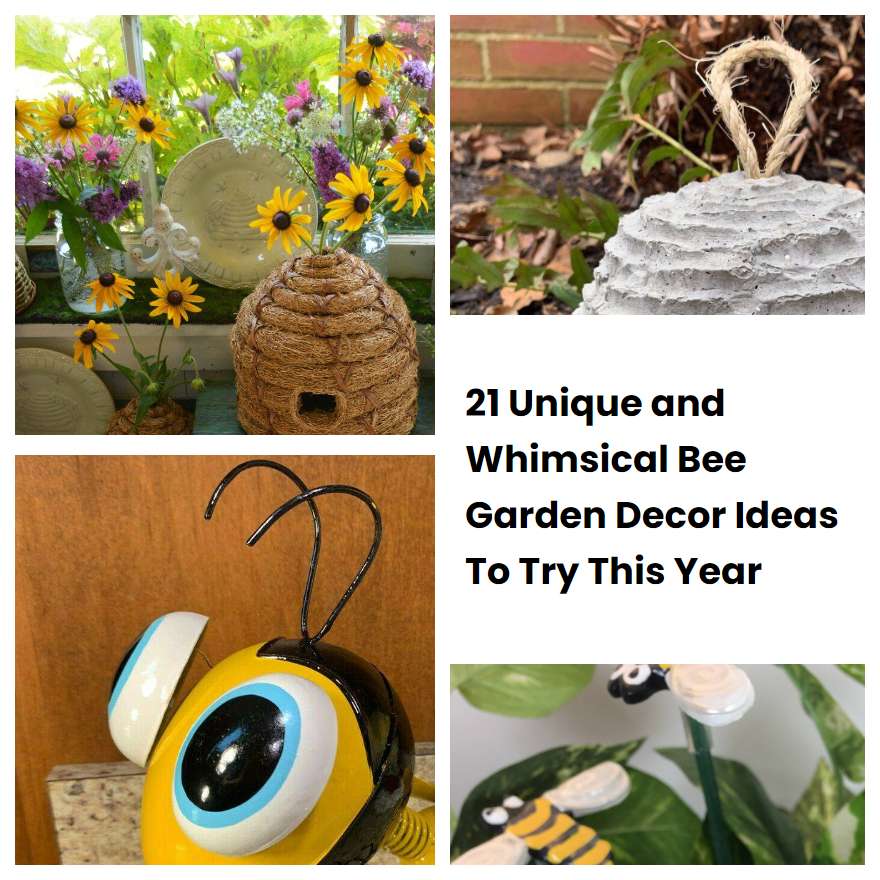 21 Unique and Whimsical Bee Garden Decor Ideas To Try This Year ...