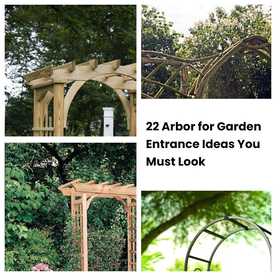 22 Arbor For Garden Entrance Ideas You Must Look 