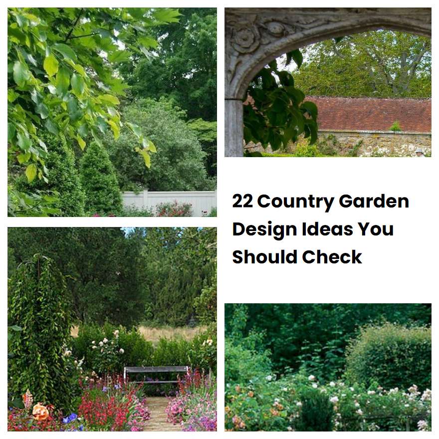 22 Country Garden Design Ideas You Should Check Sharonsable