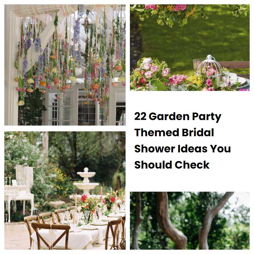 22 Garden Party Themed Bridal Shower Ideas You Should Check | SharonSable