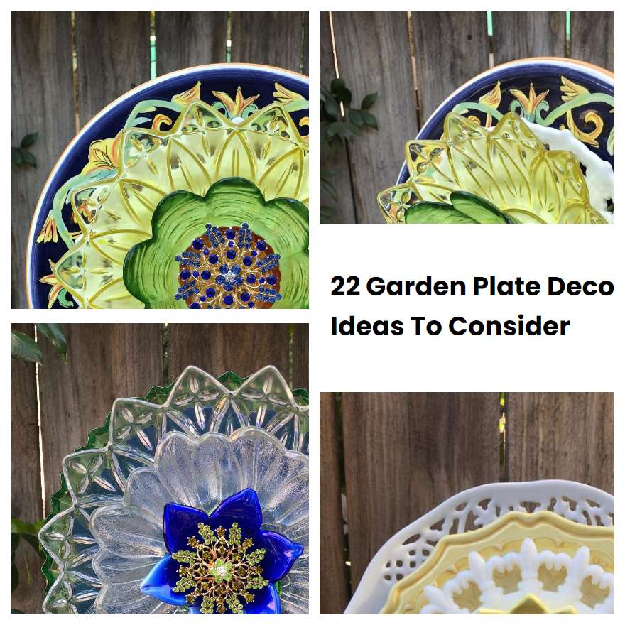 22 Garden Plate Decor Ideas To Consider