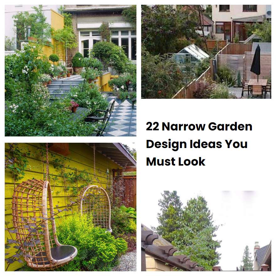 22 Narrow Garden Design Ideas You Must Look | SharonSable