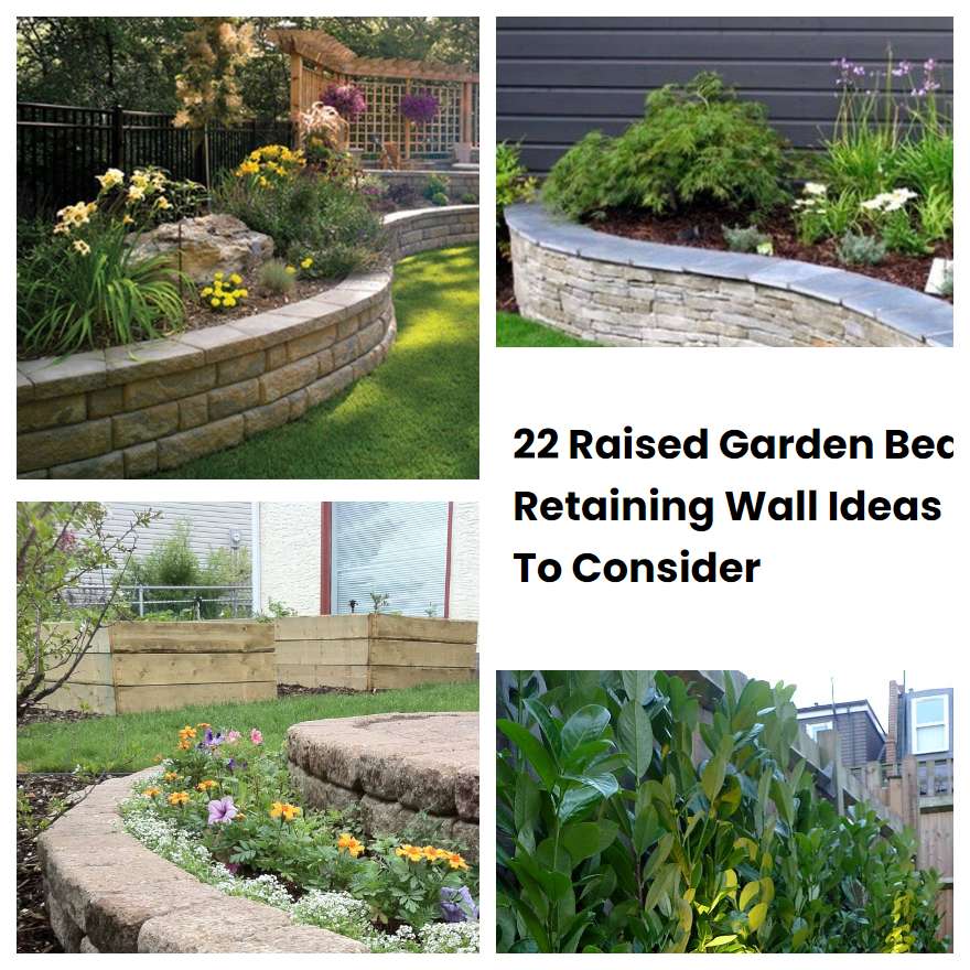 22 Raised Garden Bed Retaining Wall Ideas To Consider SharonSable