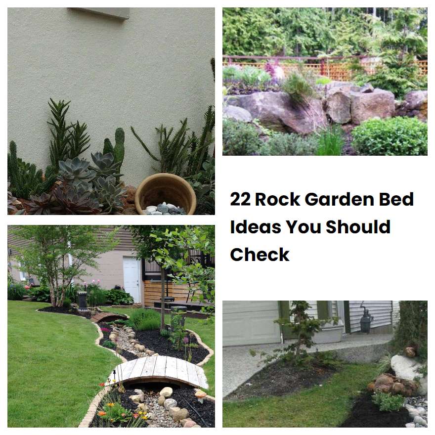 22 Rock Garden Bed Ideas You Should Check