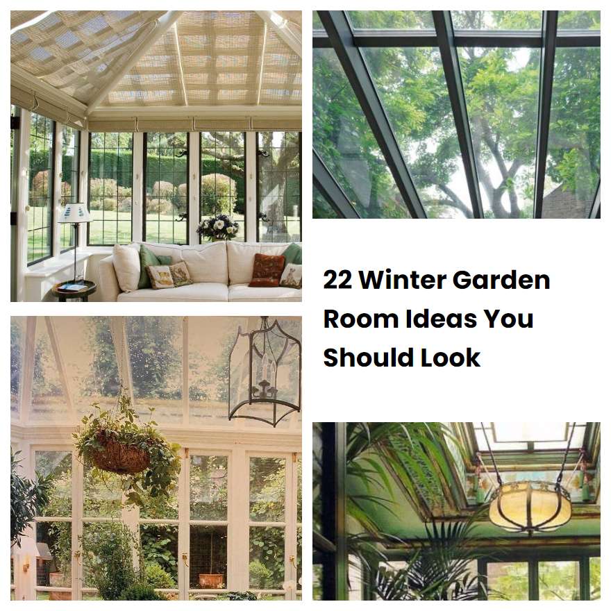 22 Winter Garden Room Ideas You Should Look | SharonSable