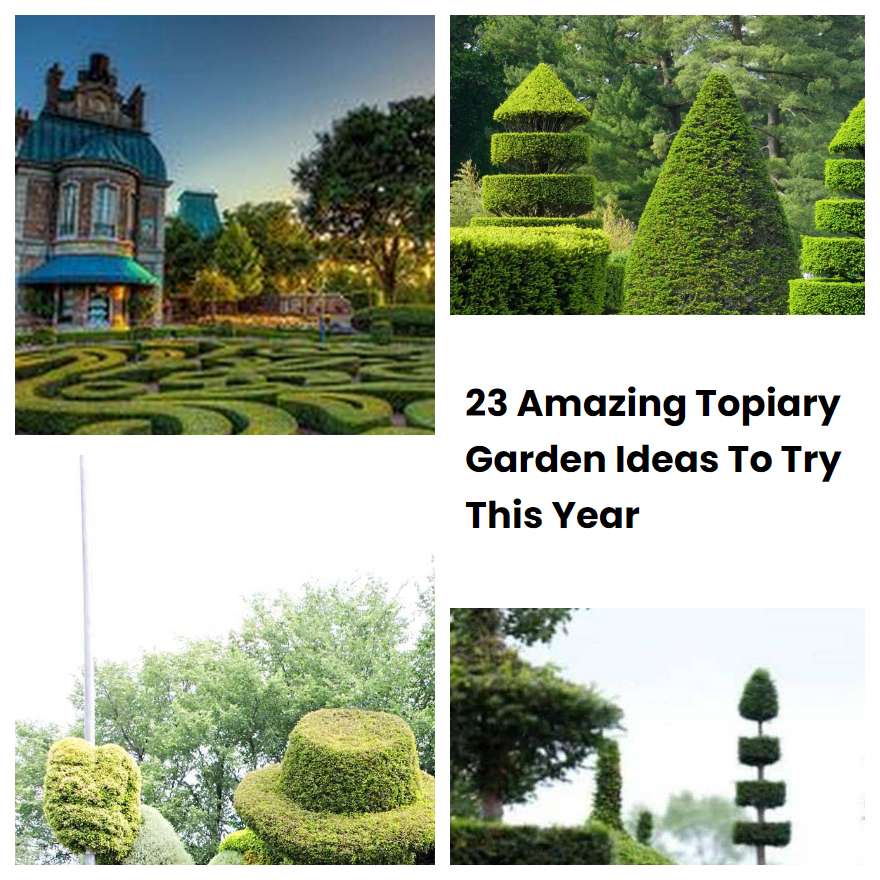 23 Amazing Topiary Garden Ideas To Try This Year | SharonSable