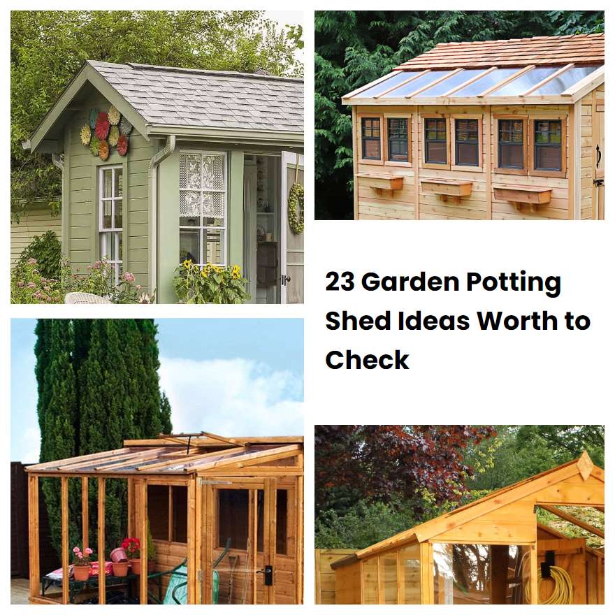 23 Garden Potting Shed Ideas Worth To Check | SharonSable