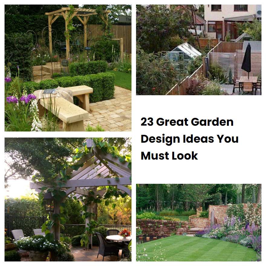 23 Great Garden Design Ideas You Must Look | SharonSable